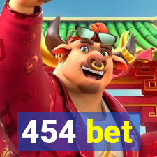 454 bet